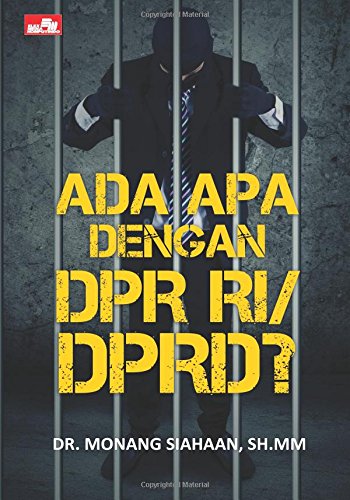 Preisvergleich Produktbild Ada Apa Dengan DPR RI / DPRD