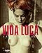 Vida Loca by 