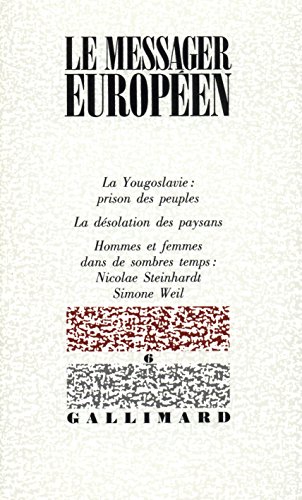 couverture de : Le Messager europ&eacute;en : La Yougoslavie, la prison des peup...