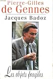 voir fiche du livre Les objets fragiles