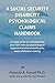 Produktbild A Social Security Disability Psychological Claims Handbook:: A simple guide to understanding your SSD claim for psychological impairments and unraveling the maze of decision making