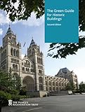 Image de The green guide for historic buildings: how to improve the environmental performance of listed and historic buildings