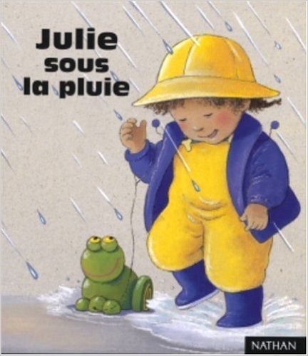 couverture de : Julie sous la pluie