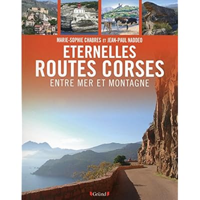 Eternelles routes corses Eternelles routes corses