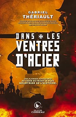 Dans les ventres d'acier Tome 1