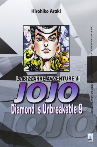 Diamond is unbreakable. Le bizzarre avventure di Jojo: 9