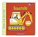 Schau mal, fühl mal! - Baustelle: (Verkaufseinheit) by