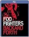 Foo Fighters: Back and Forth [Blu-ray] [Import italien]
