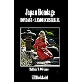 Japan-Bondage Das Bondage-Handbuch Spezial