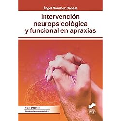 Intervención neuropsicológica y funcional en apraxias (Psicología)
