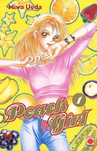 Peach Girl — Tome 1