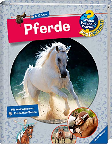 Pferde (Wieso? Weshalb? Warum? ProfiWissen, Band 4)