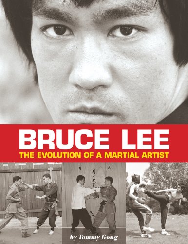 Bruce Lee: The Evolution of a Martial Artist livre