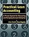 Practical Lean Accounting: A Proven System for Measuring and Managing the Lean Enterprise by