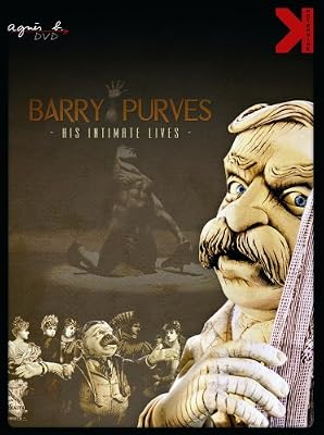 Potemkine Barry Purves : his intimate lives [Édition Collector]