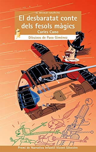 El desbaratat conte dels fesols màgics: 212 (El Micalet Galàctic)