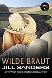 Bücher Neuerscheinungen 2022 - Wilde Braut (West Serie 7) von Jill Sanders