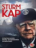 Sturmkap: Um Kap Hoorn und durch den Krieg - die unglaubliche Reise von Kapitän Jürgens by Stefan Krücken, Hans-Peter Jürgens