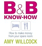 Image de B & B Know-How: How to make money from your spare room