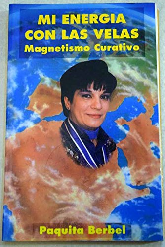 Preisvergleich Produktbild Mi energía con las velas : magnetismo curativo