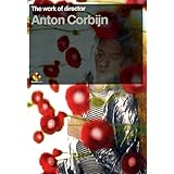 The Work Of Director Anton Corbijn, Vol. 6 by Anton Corbijn