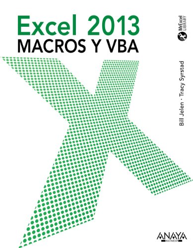 Excel 2013. Macros y VBA