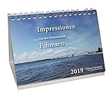 Impressionen von der Sonneninsel Fehmarn - Tischkalender 2019 by 
