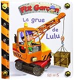 La grue de Lulu-