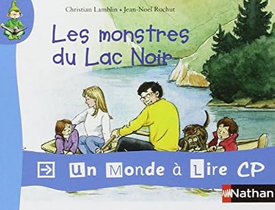 Nathan Album 4 : Les monstres du Lac Noir CP