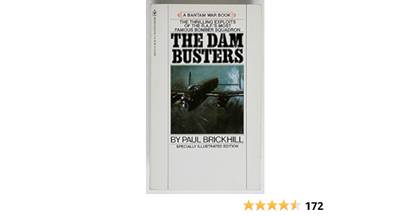 Dam Busters Amazon Co Uk Brickhill Paul 9780553125719 Books