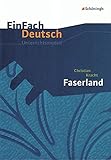 Image de EinFach Deutsch Unterrichtsmodelle: Christian Kracht: Faserland: Gymnasiale Oberstufe