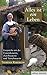 Produktbild Alles ist ein Leben: Gespräche mit der Franziskanerin, Zen-Priesterin und Tierschützerin Theresia Raberger