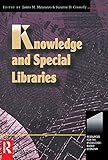 Image de Knowledge and Special Libraries (Resources for the Knowledge-Based Economy)