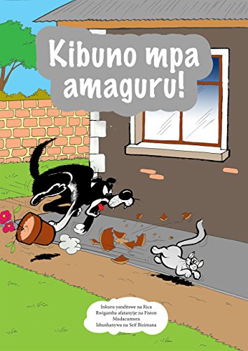 Kibuno mpa amaguru! (Kinyarwanda) Kibuno mpa amaguru! (Kinyarwanda)