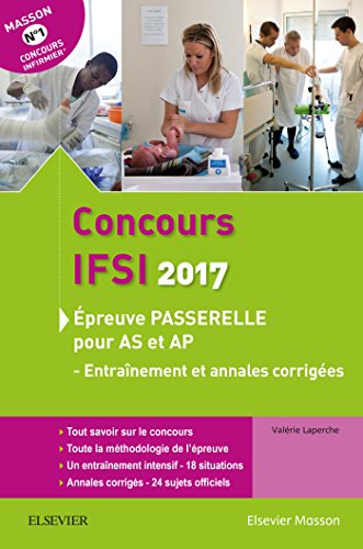 Télécharger Concours IFSI 2017. Épreuve passerelle pour aide-soignant et auxiliaire de puériculture: Entraîne PDF