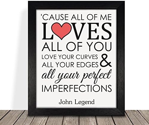 John Legend All Of Me Love Song FRAMED Print Gift Gift for Him Her Husband Wife Girlfriend Boyfriend Valentines Day Wedding Anniversary Gifts 9 x 12 Inch Approx