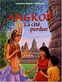 Angkor : La cité perdue