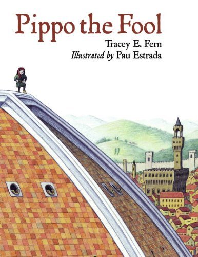 Pippo the Fool (Junior Library Guild Selection) by Tracey E. Fern (2011-02-01)