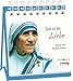Gott ist die Liebe: Worte von Mutter Teresa by 