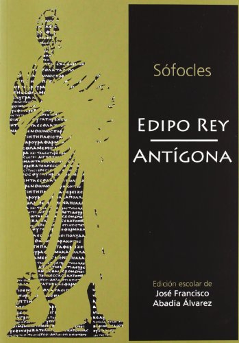 Edipo rey/ antigona