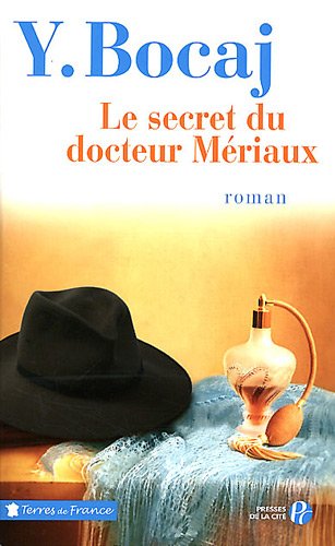 couverture de : Le Secret du docteur M&eacute;riaux