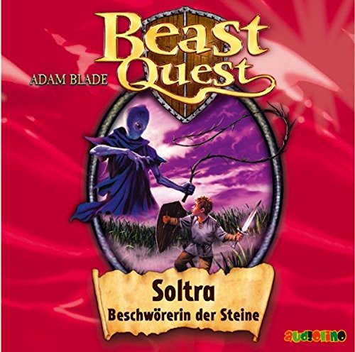 Download Beast Quest - Soltra, Beschwörerin der Steine: Band 9 Download Beast Quest - Soltra, Beschwörerin der Steine: Band 9