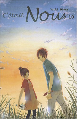 C'était Nous — Tome 10