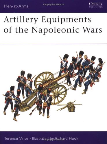 Artillery Equipments of the Napoleonic Wars livre