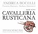 Produktbild Mascagni: Cavalleria Rusticana by Andrea Bocelli (2014-08-03)