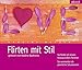 Flirten mit Stil: So finde ich einen niveauvollen Partner. So vermeide ich peinliche Situationen by 
