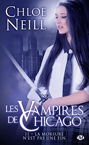 Book's Cover ofLes Vampires de Chicago  Tome 11 La Morsure nest pas une fin