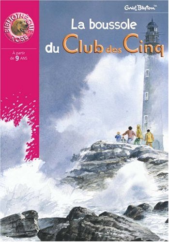 couverture de : La boussole du Club des Cinq
