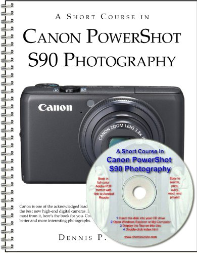Preisvergleich Produktbild A Short Course in Canon PowerShot S90 Photography book / ebook