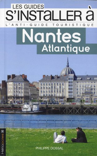 S'installer à Nantes atlantique